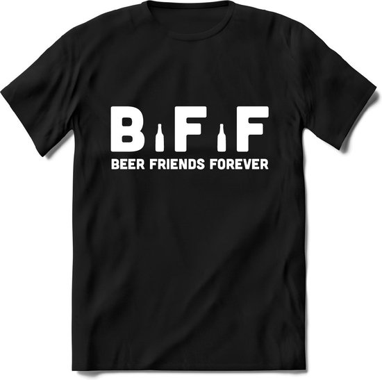 Best friends forever T-Shirt Heren / Dames - Perfect bier Cadeau Shirt -  bierpakket | bol.com