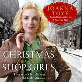 Christmas for the Shop Girls (The Shop Girls, Book 4)