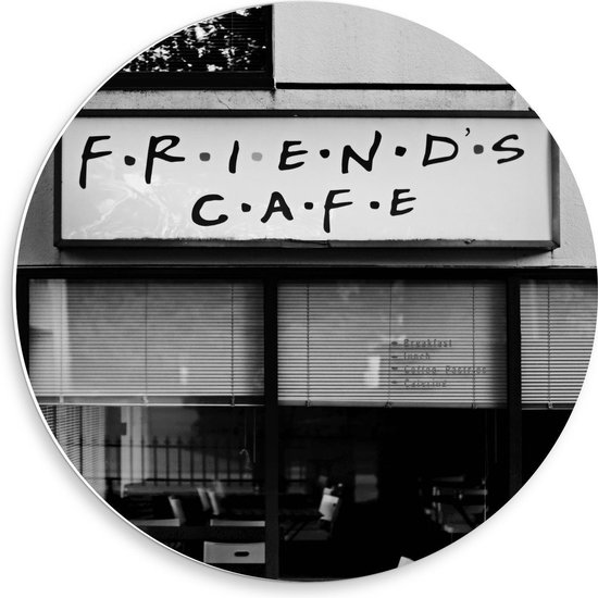 Forex Wandcirkel - ''Friends Cafe'' (zwart/wit) - 50x50cm Foto op Wandcirkel (met ophangsysteem)