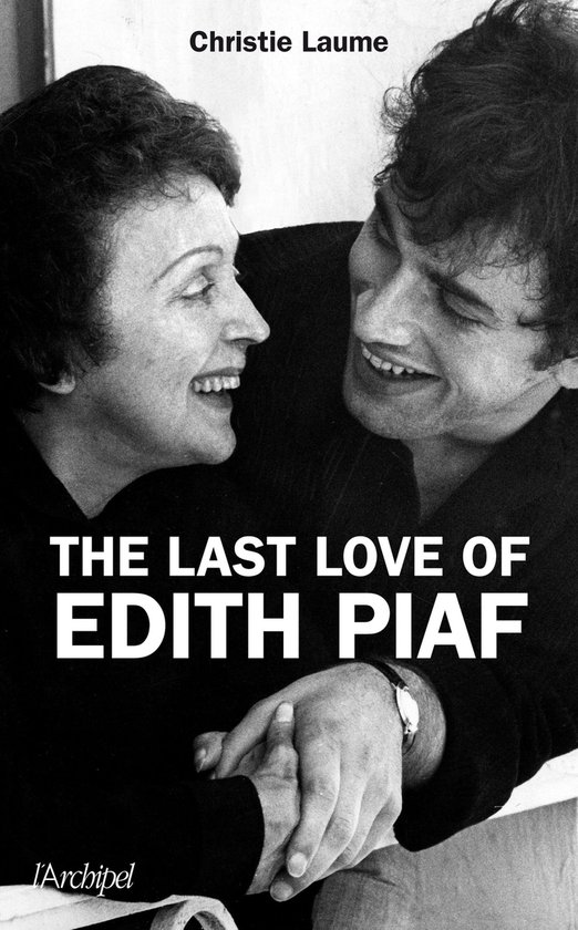 The last love of Edith Piaf - cover