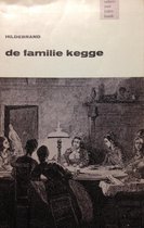Cahiers voor letterkunde voor het voortgezet onderwijs De familie Kegge