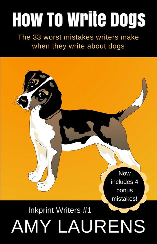 Inkprint Writers 1 - How To Write Dogs - cover