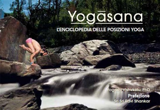 Yogasana - L'Enciclopedia delle Posizioni Yoga - cover