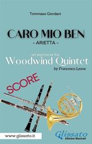 Caro mio ben - Woodwind quintet (score)
