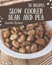 50 Slow Cooker Bean and Pea Recipes