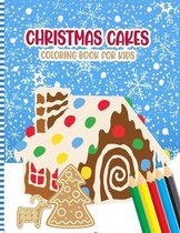 Christmas Cakes Coloring Book for Kids