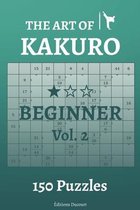 The Art of Kakuro Beginner Vol.2