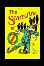 The Scarecrow of Oz Illustrated