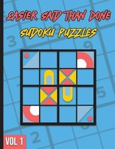 Easier said than done Sudoku Puzzles