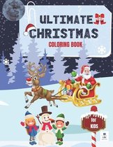 ULTIMATE CHRISTMAS COLORING BOOK for KIDS