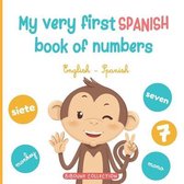 My very first Spanish book of numbers