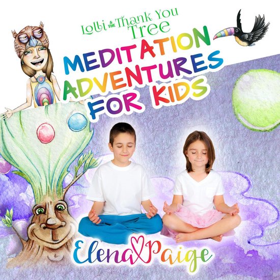 Lolli & the Thank You Tree (Meditation Adventures for Kids - ... - cover