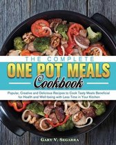 The Complete One Pot Meals Cookbook