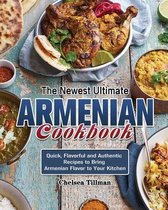 The Newest Ultimate Armenian Cookbook