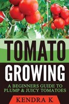 Tomato Growing