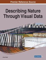 Describing Nature Through Visual Data