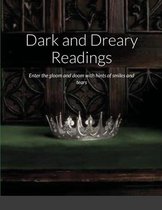 Dark and Dreary Readings