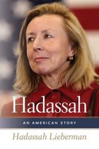 HBI Series on Jewish Women- Hadassah – An American Story
