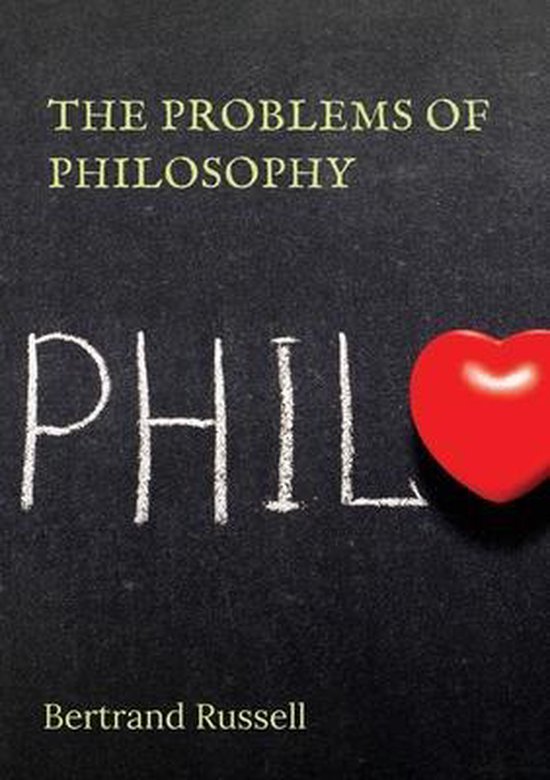 De titel 'THE PROBLEMS OF PHILOSOPHY' in gele letters op een zwart bord. Het woord 'PHIL' is in witte letters geschreven, met naast de laatste letter een rood hart.