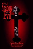 The Shadow of Evil