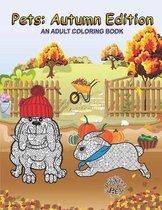 Pets: Autumn Edition