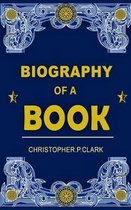 Biography of a Book