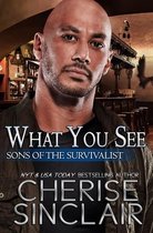 Sons of the Survivalist- What You See