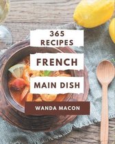 365 French Main Dish Recipes