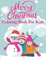 Merry Christmas Coloring Book For Kids