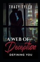 A Web of Deception