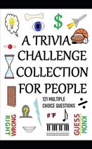 A Trivia Challenge Collection for People