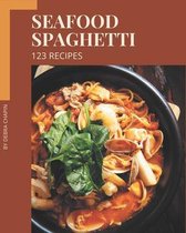 123 Seafood Spaghetti Recipes