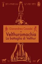 Velthuromachia