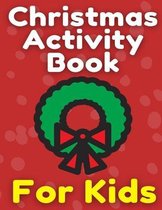Christmas Activity Book For Kids