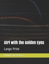 Girl with the Golden Eyes