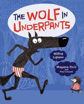 The Wolf in Underpants 1 - The Wolf in Underpants