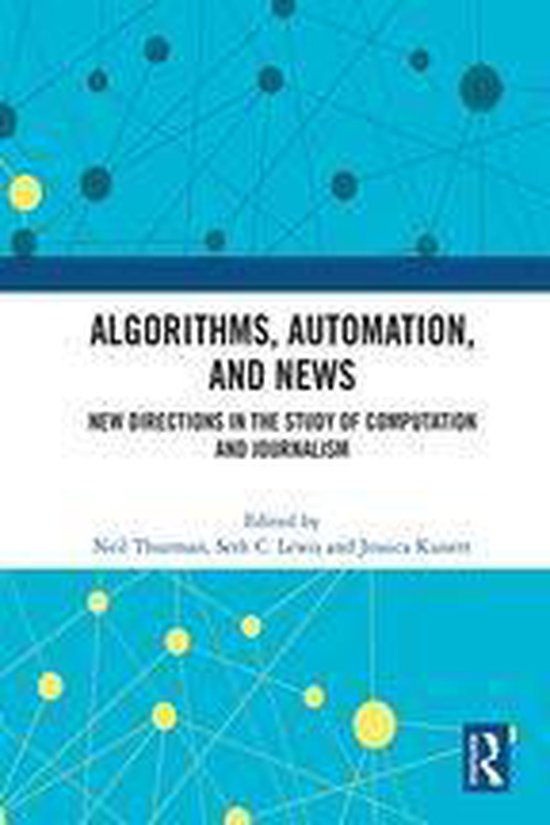 Algorithms, Automation, and News - cover