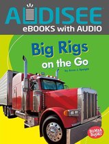 Bumba Books ® — Machines That Go - Big Rigs on the Go