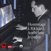 Richard Anthelme Jeandin - Hommage A Richard Anthelme Jeandin (CD)