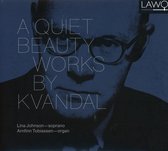 A Quiet Beauty - Works By Kvandal