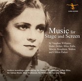 Music For Stage And Screen: Remastered Archive Recordings