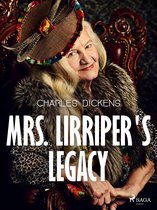 World Classics - Mrs. Lirriper's Legacy