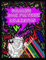 Coloring Book For Teens Relaxation