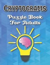 Cryptograms Puzzle Books For Adults Large Print