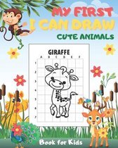 My First I Can Draw Cute Animals Book for Kids