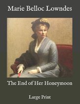 The End of Her Honeymoon