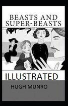 Beasts and Super-Beasts Illustrated