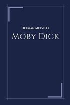 Moby Dick by Herman Melville