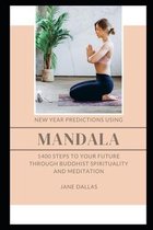 New Year Predictions Using Mandala