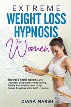 Extreme Weight Loss Hypnosis for Women